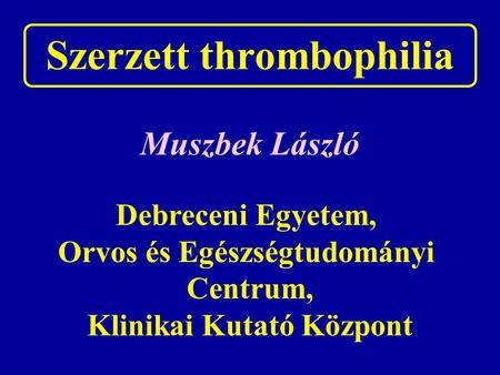 Szerzett thrombophilia