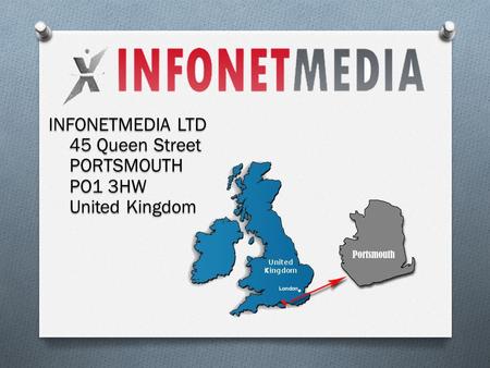 INFONETMEDIA LTD 45 Queen Street PORTSMOUTH PO1 3HW United Kingdom.