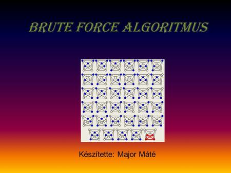 Brute Force algoritmus