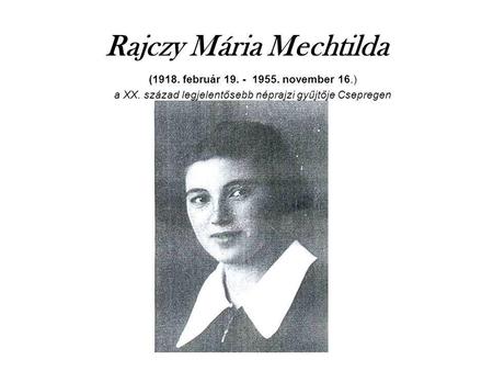 Rajczy Mária Mechtilda
