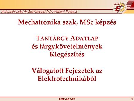 Automatizálási és Alkalmazott Informatikai Tanszék