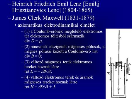 Heinrich Friedrich Emil Lenz [Emilij Hrisztianovics Lenc] ( )