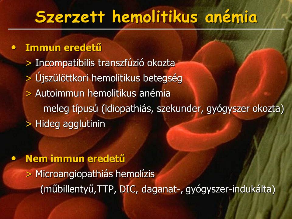 mikroangiopátiás hemolitikus vérszegénység)