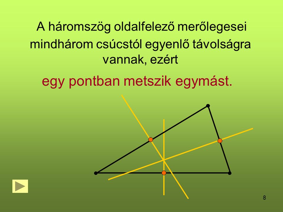 A háromszög oldalfelező merőlegesei
