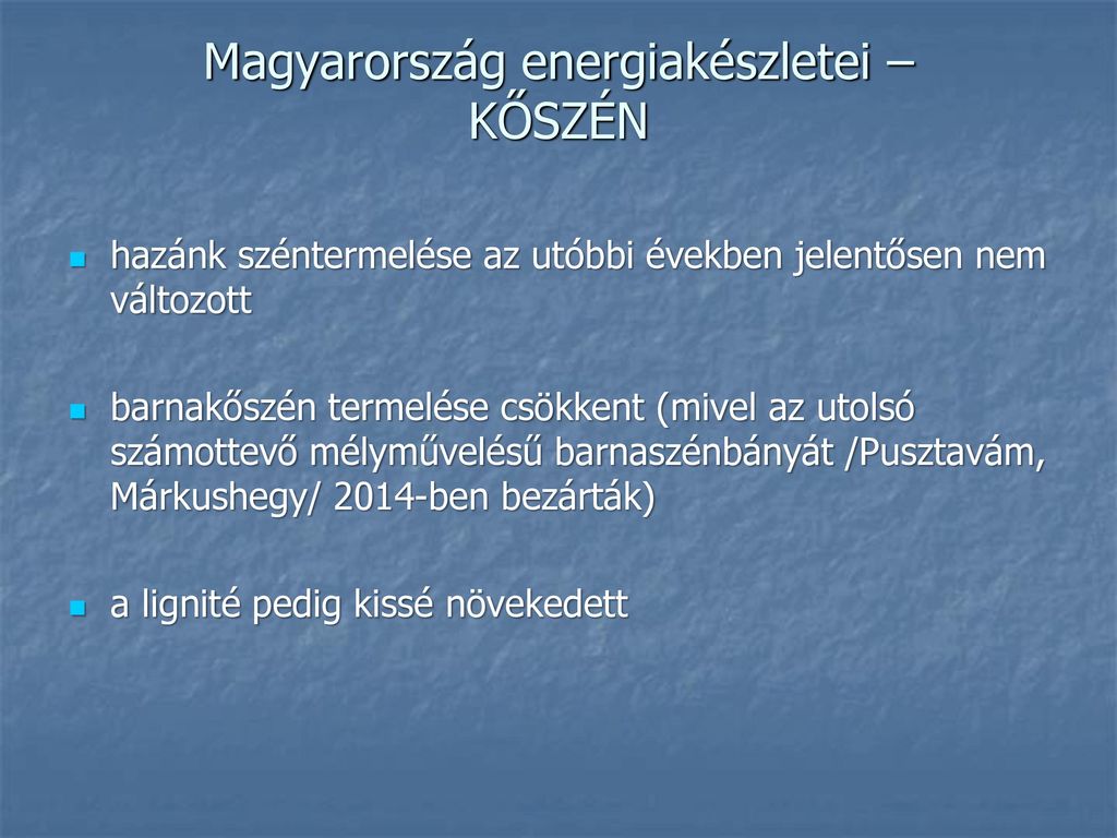 Magyarország energiakészletei – KŐSZÉN