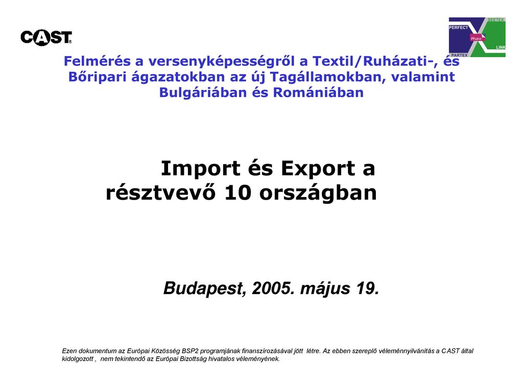 Import és Export a résztvevő 10 országban