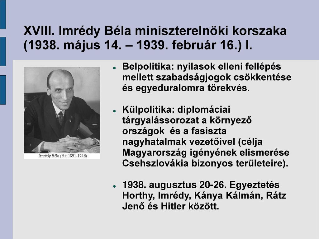 XVIII. Imrédy Béla miniszterelnöki korszaka (1938. május 14. – 1939