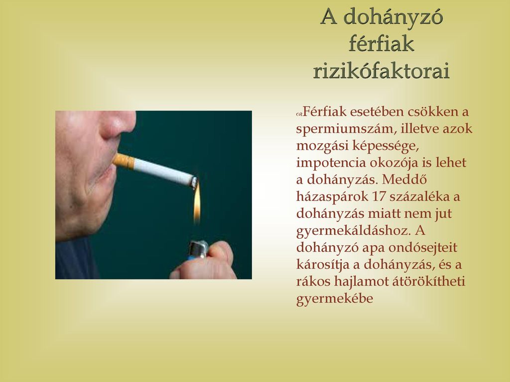 a dohányzásról való leszokás képessége csökken)