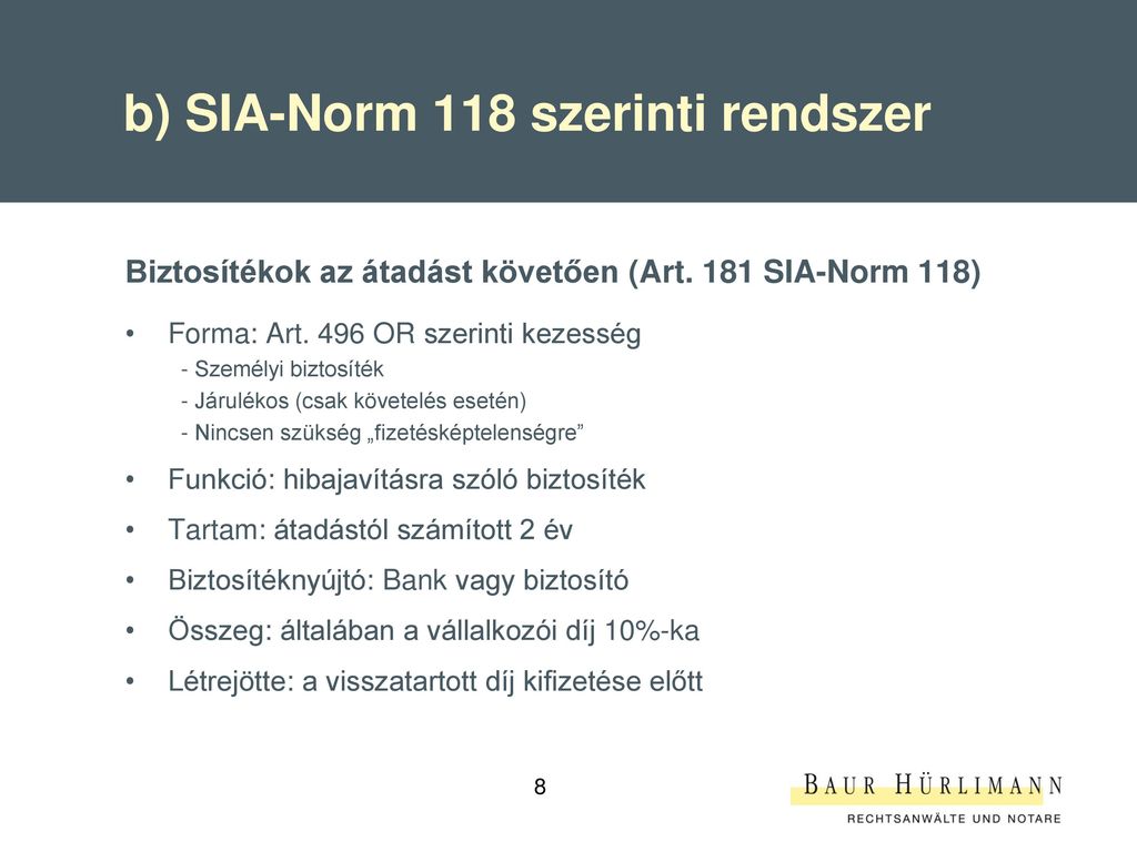 b) SIA-Norm 118 szerinti rendszer