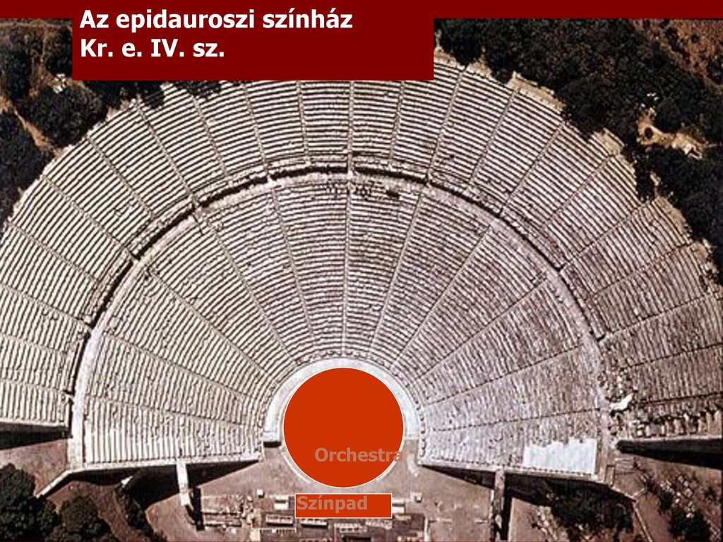 Az epidauroszi színház Kr. e. IV. sz.
