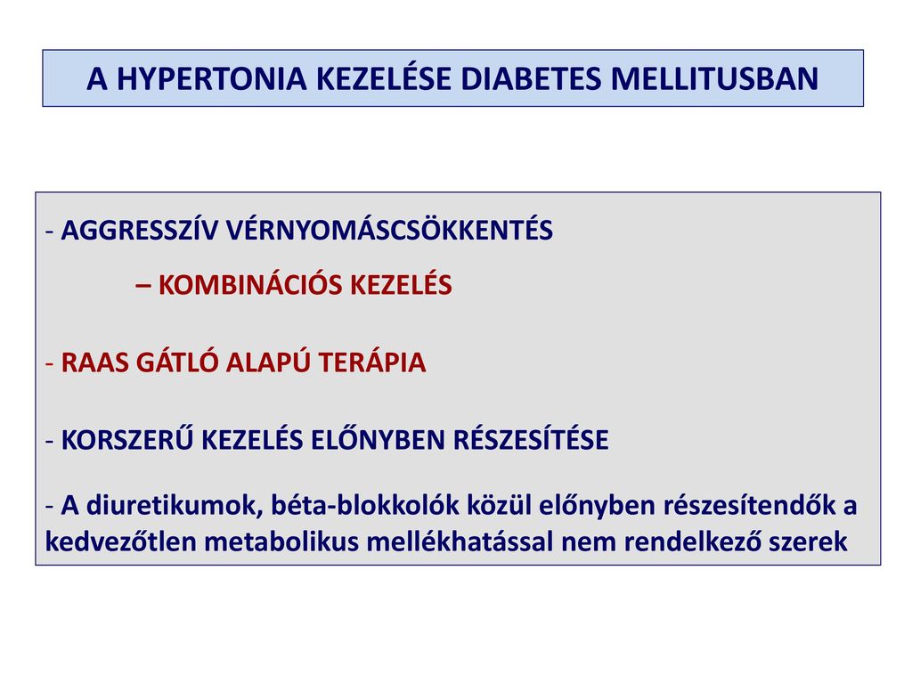 a hypertonia kezelése diabetes kezelésére megfázás diabetes hőmérsékletű