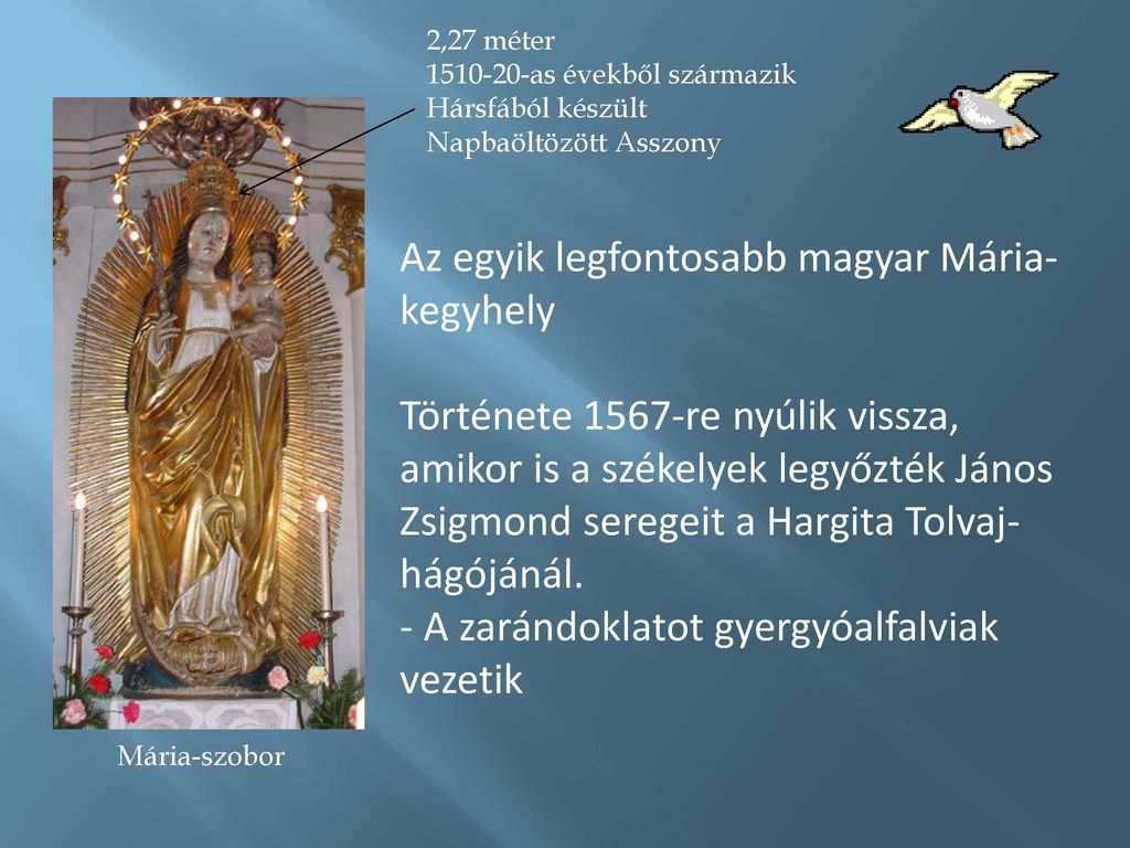 Az egyik legfontosabb magyar Mária-kegyhely
