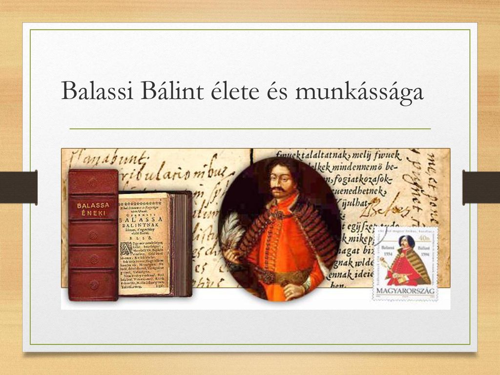 Balassi Bálint élete és munkássága