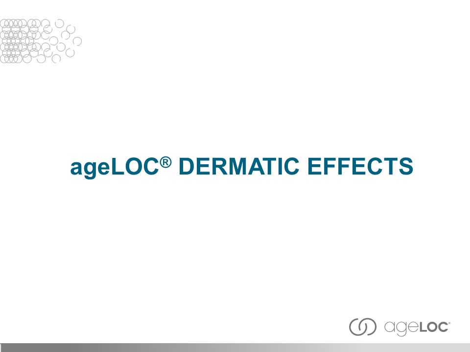 ageLOC® dermatic effects