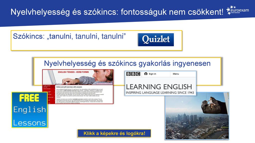 Top Tippek Euroexam Nyelvvizsgára Készülőknek Angol B2 - Ppt Letölteni