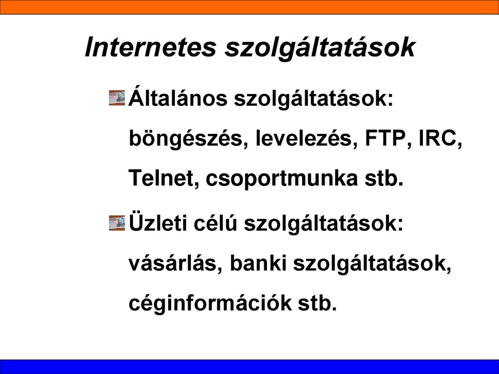 Internet-szolgáltatások I/13. évfolyam - Ppt Letölteni