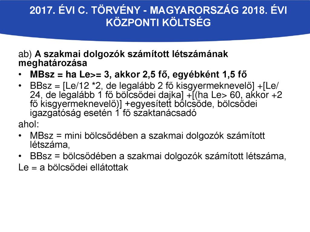 2017. Évi C. törvény - Magyarország évi központi költség