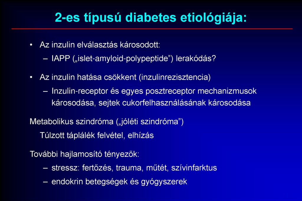kamara cukorbetegség kezelésében készítmények diabétesz kezelésére 2 takarmány típusa