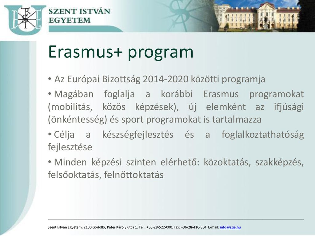 I.rész ツ 12:00 ERASMUS+ Pályázati Tudnivalók - Kátai Henrietta ...