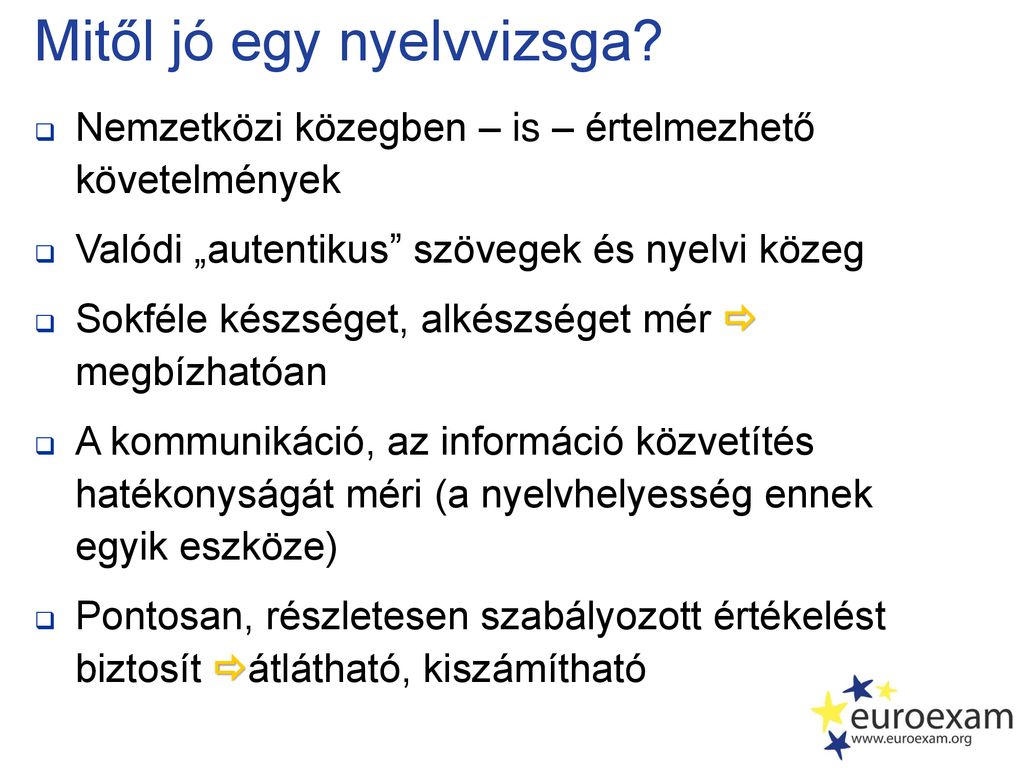 Top Tippek Az Euroexam Nyelvvizsgákra Készülőknek - Ppt Letölteni