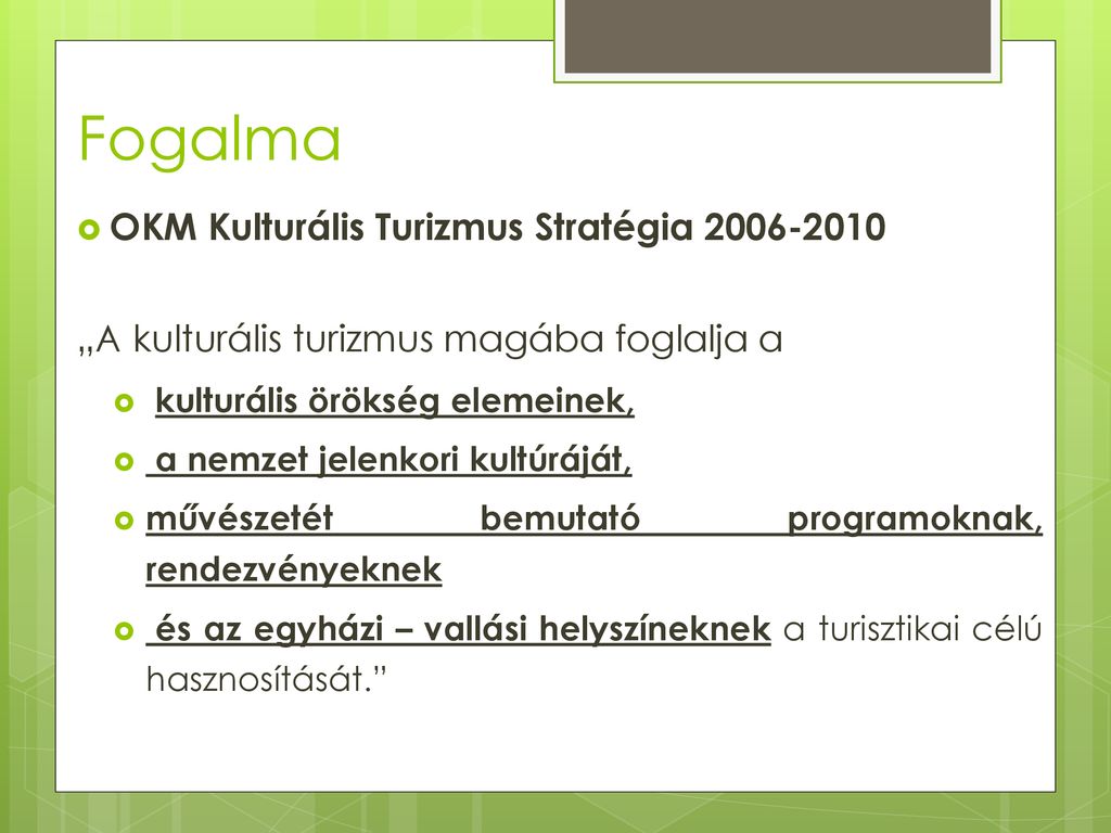 Kulturális és örökségturizmus - Ppt Letölteni