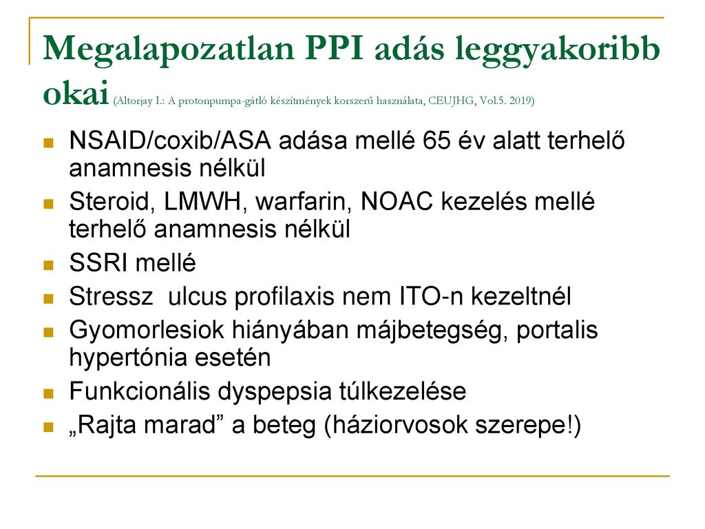 Lépcsőfokok A PPI Kezelésben (mikor „step Up” és Mikor „step Down ...