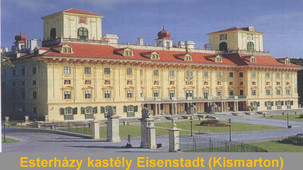 Esterházy kastély Eisenstadt (Kismarton)