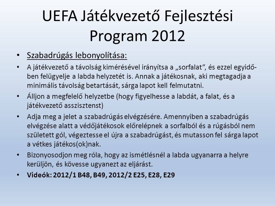 UEFA Játékvezető Fejlesztési Program 2012