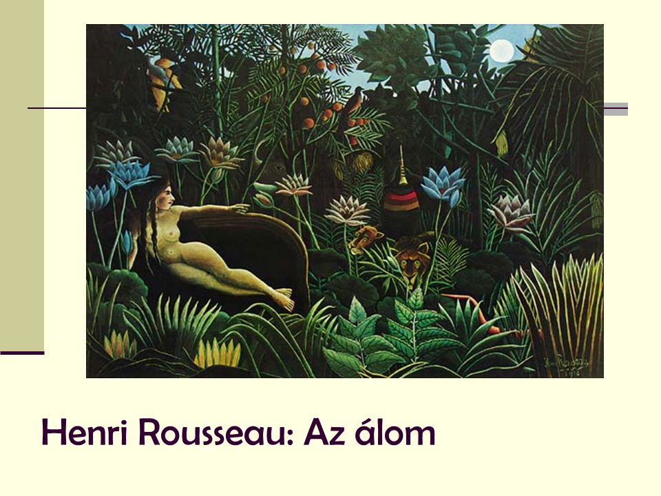 Henri Rousseau: Az álom