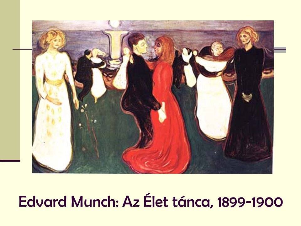 Edvard Munch: Az Élet tánca,