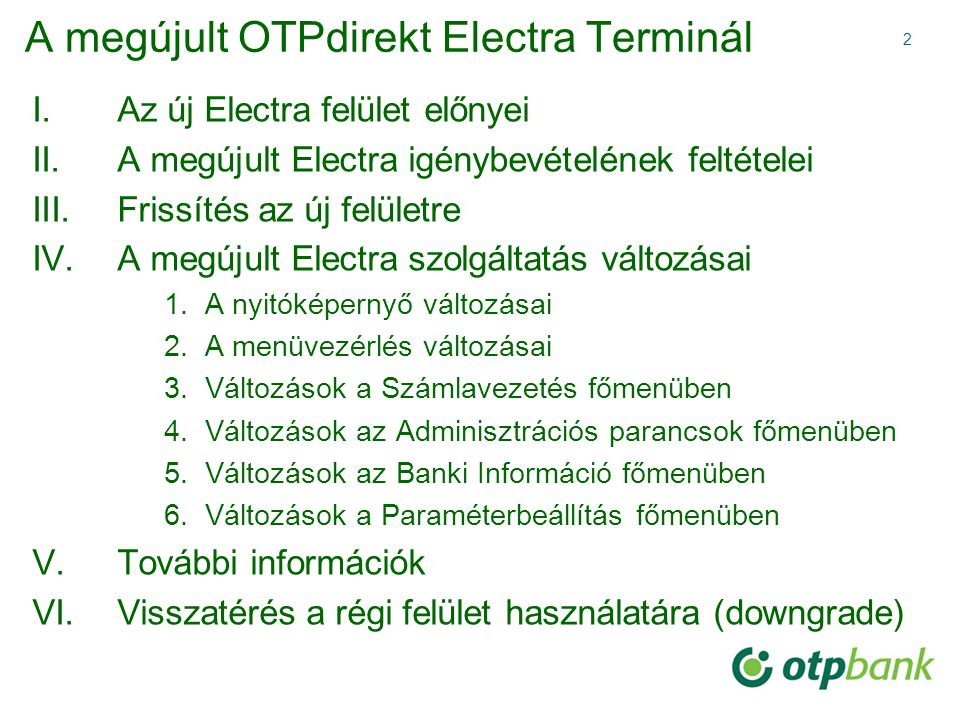 A megújult OTPdirekt Electra Terminál