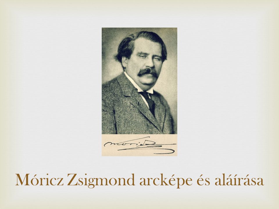 Móricz Zsigmond arcképe és aláírása