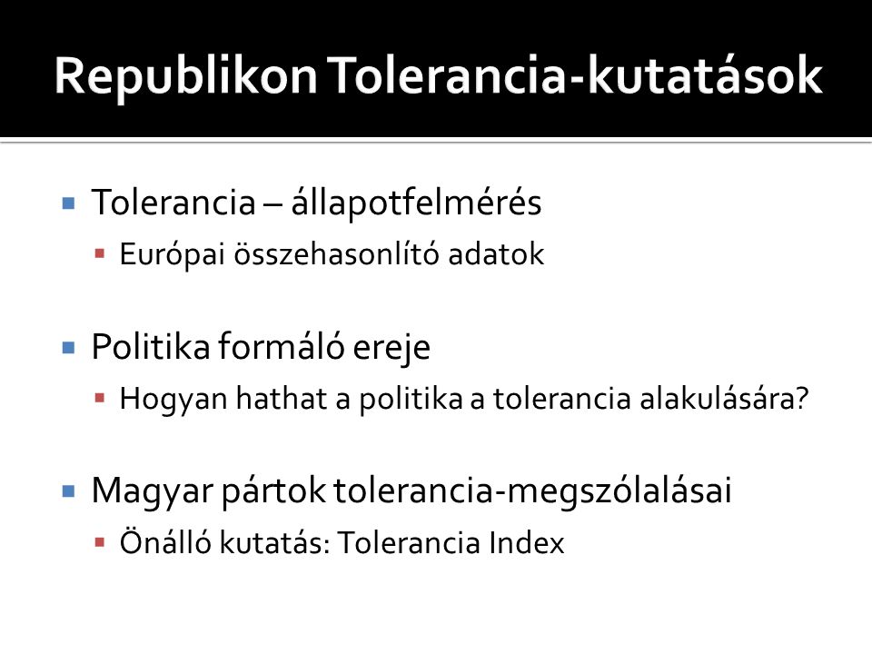 Republikon Tolerancia-kutatások