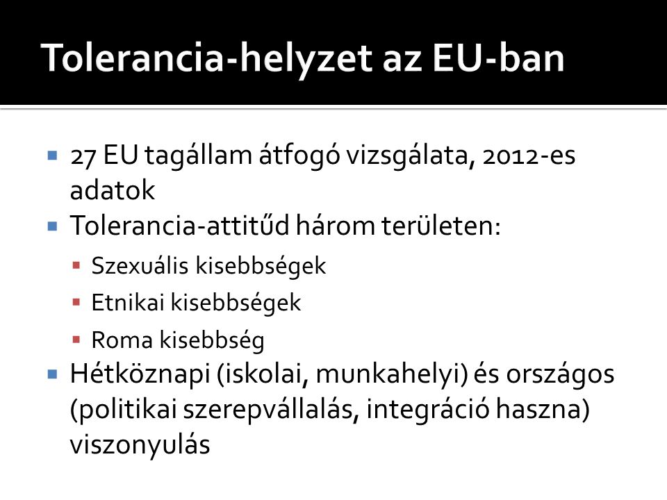 Tolerancia-helyzet az EU-ban
