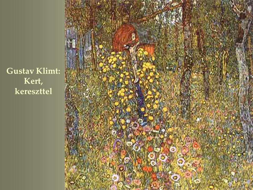 Gustav Klimt: Kert, kereszttel