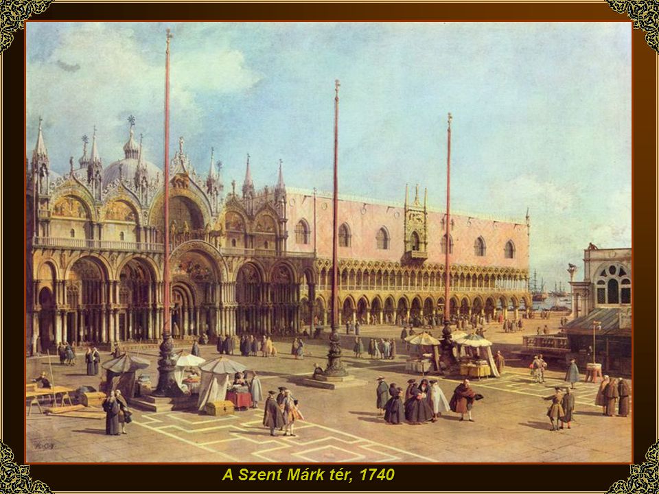 A Szent Márk tér, 1740