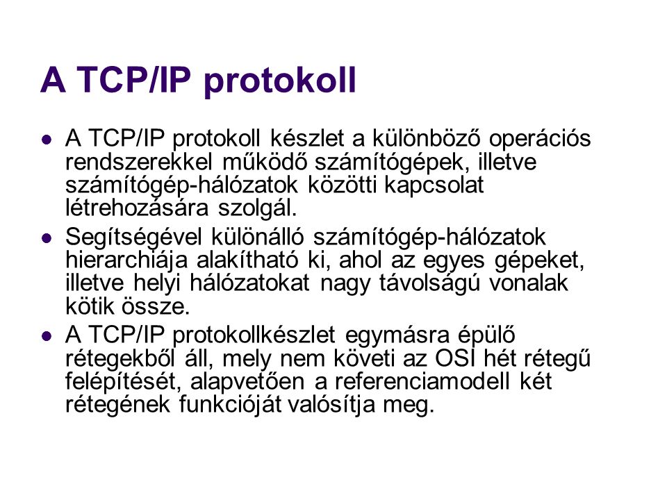 A TCP/IP protokoll