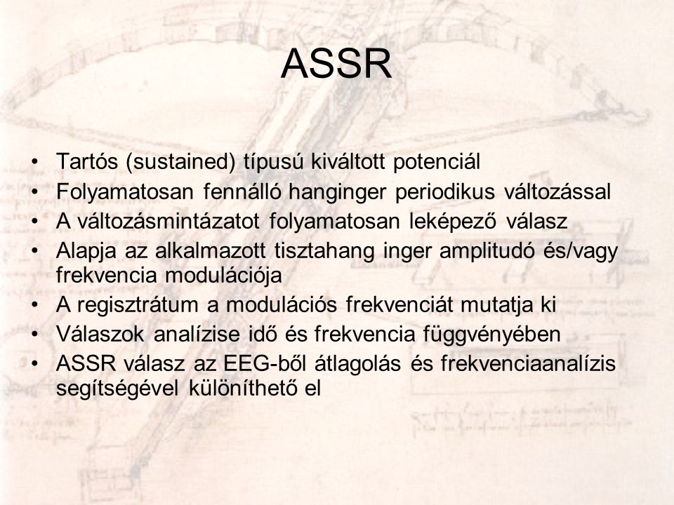 ASSR Tartós (sustained) típusú kiváltott potenciál