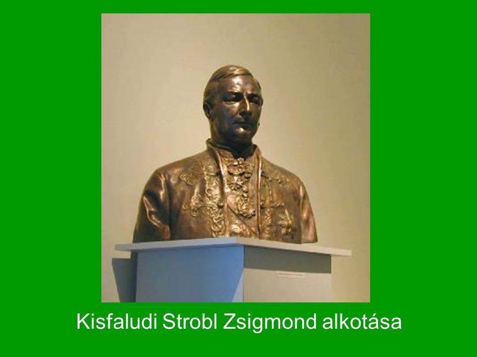 Kisfaludi Strobl Zsigmond alkotása