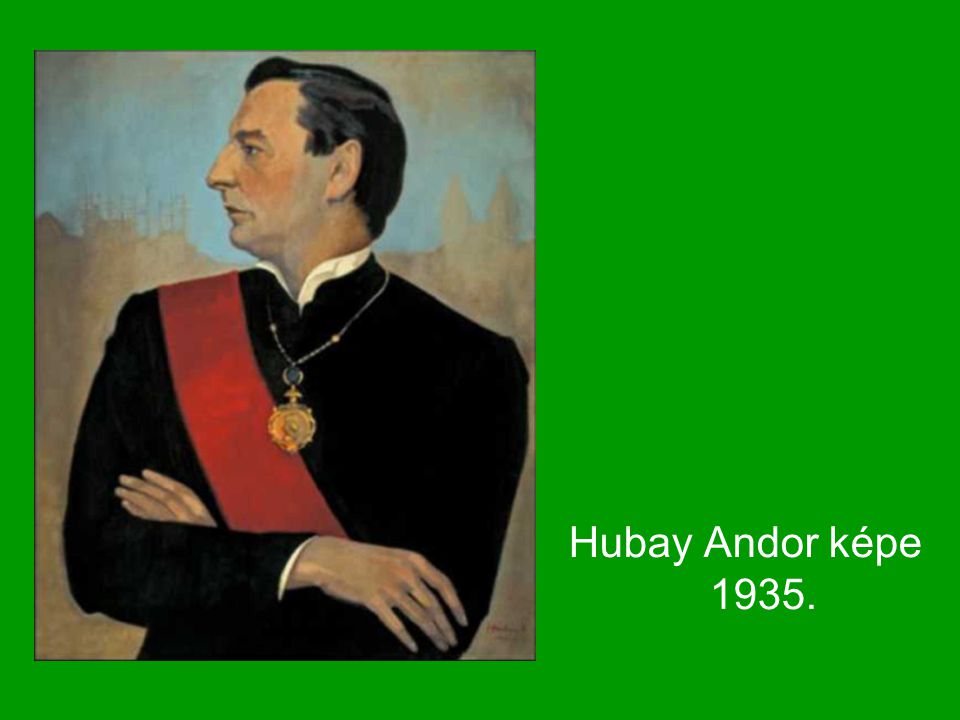 Hubay Andor képe 1935.