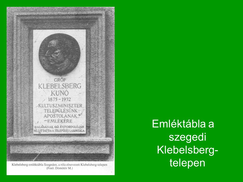 Emléktábla a szegedi Klebelsberg-telepen