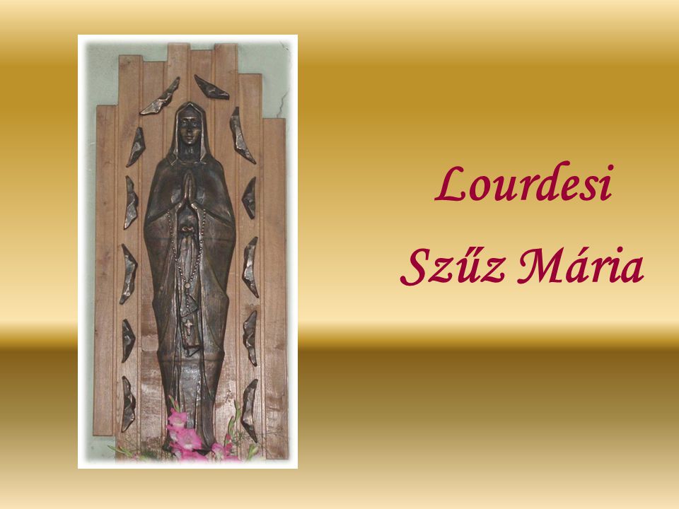 Lourdesi Szűz Mária