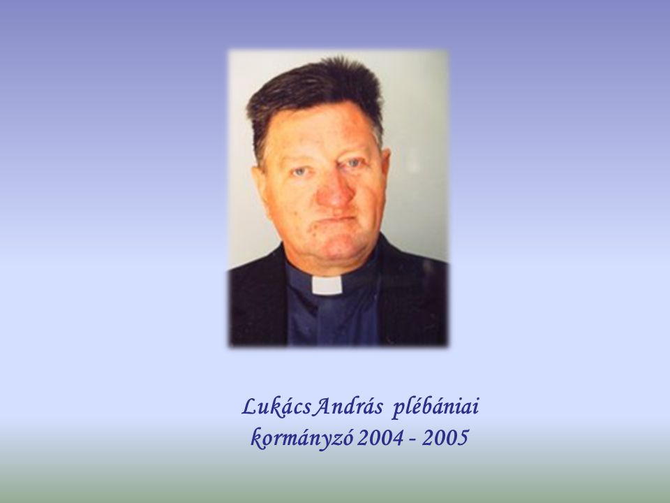 Lukács András plébániai kormányzó