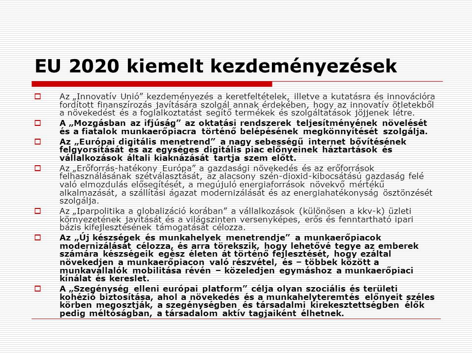 EU 2020 kiemelt kezdeményezések