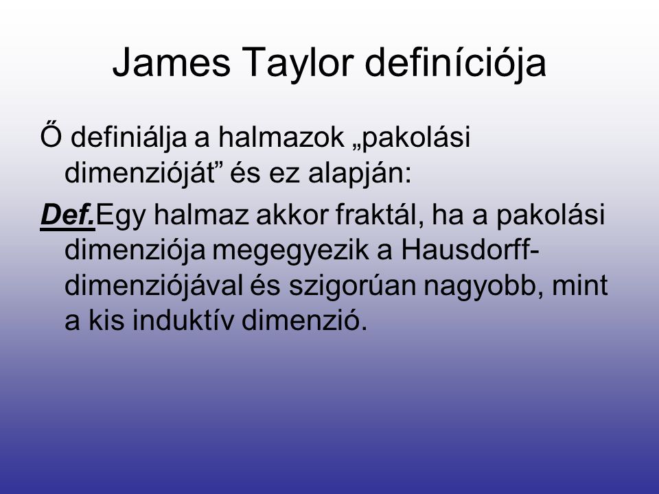 James Taylor definíciója