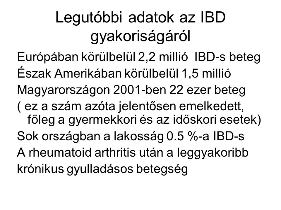 Legutóbbi adatok az IBD gyakoriságáról