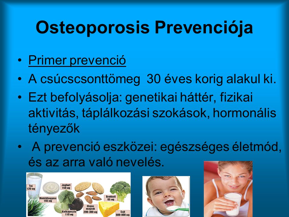 Osteoporosis Prevenciója