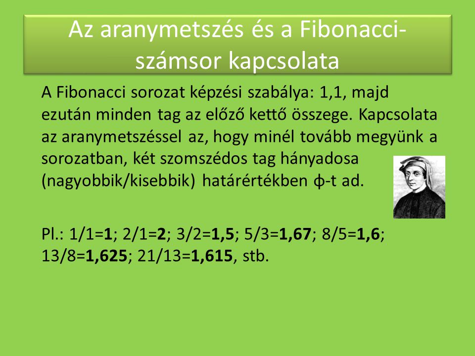 Az aranymetszés és a Fibonacci-számsor kapcsolata