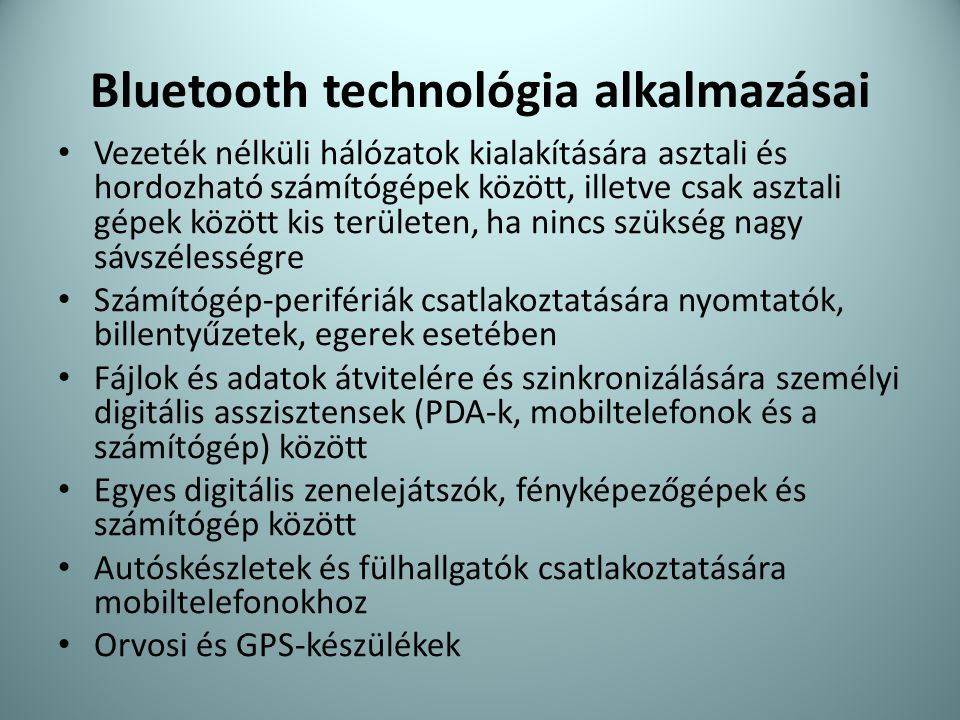 Bluetooth technológia alkalmazásai