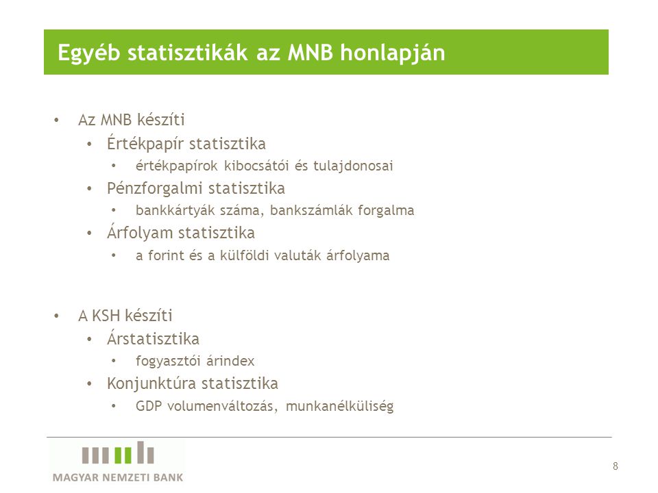 Egyéb statisztikák az MNB honlapján
